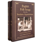 English Folk Songs from the Southern Appalachians, 2 Vol Set