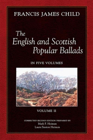 The English and Scottish Popular Ballads, Vol 2